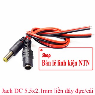 Jack DC 5.5x2.1mm liền dây đực cái