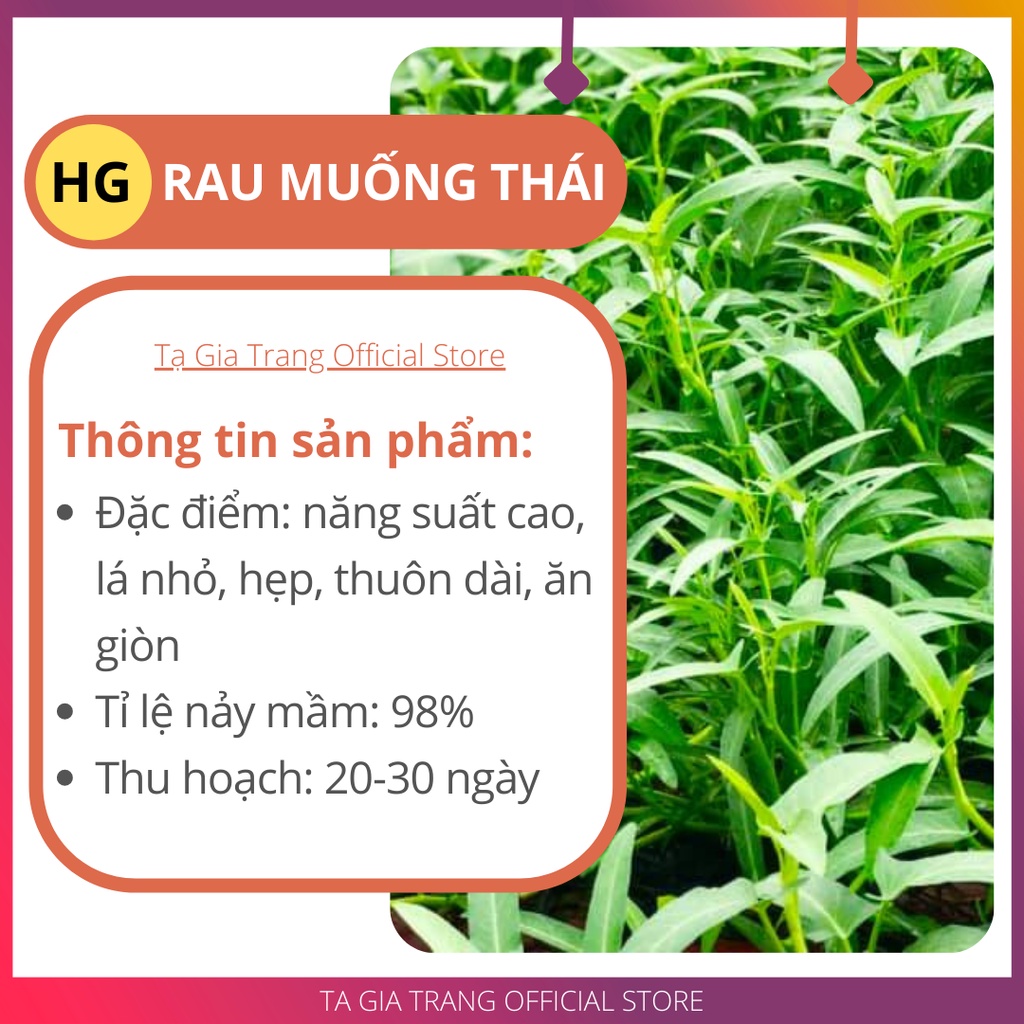 Hạt giống rau muống Thái Lan - Shop hạt giống Tạ Gia Trang