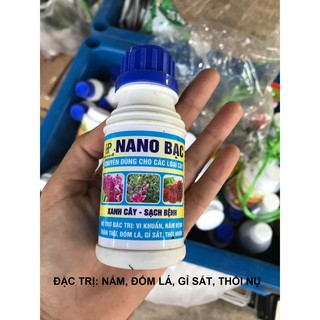 Chế phẩm Nano Bạc đặc trị Nấm, đốm lá, rỉ sắt, thối nụ cho hoa hồng (chai 100ml)