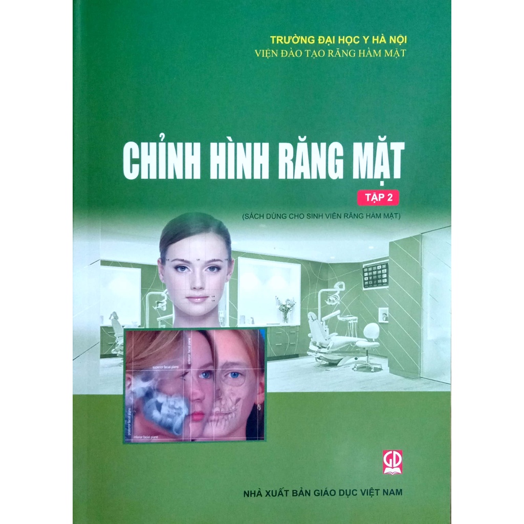Sách - Chỉnh Hình Răng Mặt - Tập 2 (Dùng cho Sinh viên Răng Hàm Mặt)