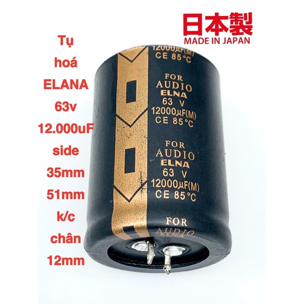 tụ ELNA for AUDIO63v 12.000uf (50mmx35mm kc chân 10mm)là dòng tụ chất lượng cao của Nhật bản dùng cho thiết bị âm thanh