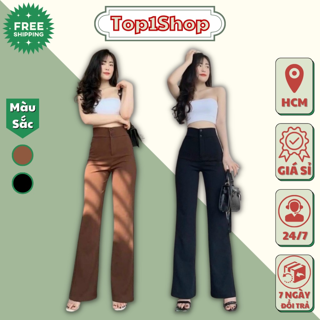 QUẦN TÂY ỐNG SUÔNG ỐNG LOE CẠP CAO GEN BỤNG 2 KHUY DÁNG DÀI THƯỚT THA QUẦN ỐNG RỘNG NỮ - TOP1SHOP