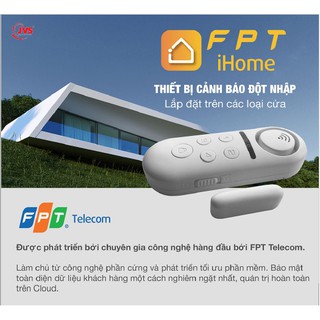 [HÀNG CHÍNH HÃNG] FPT iHOME - Thiết bị cảnh báo đột nhập- Sensor cảm biến