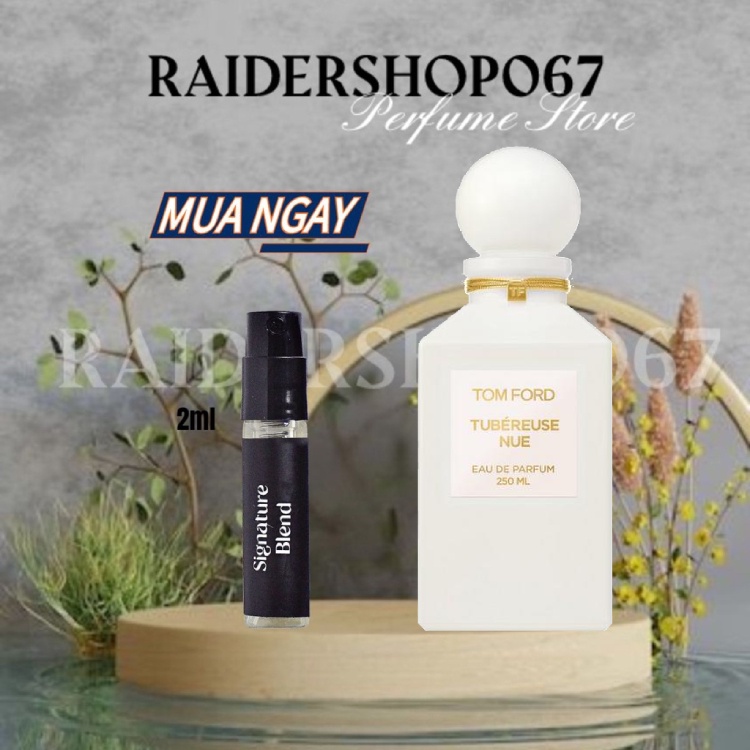 Nước hoa Tubereuse Nue – Tom Ford 5ml/10ml/20ml