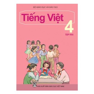 Sách - Tiếng Việt Lớp 4 (Tập 2) - 9786040136671