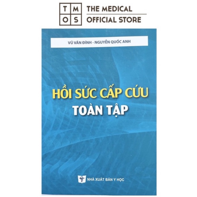 Sách - Hồi Sức Cấp Cứu Toàn Tập Tmos