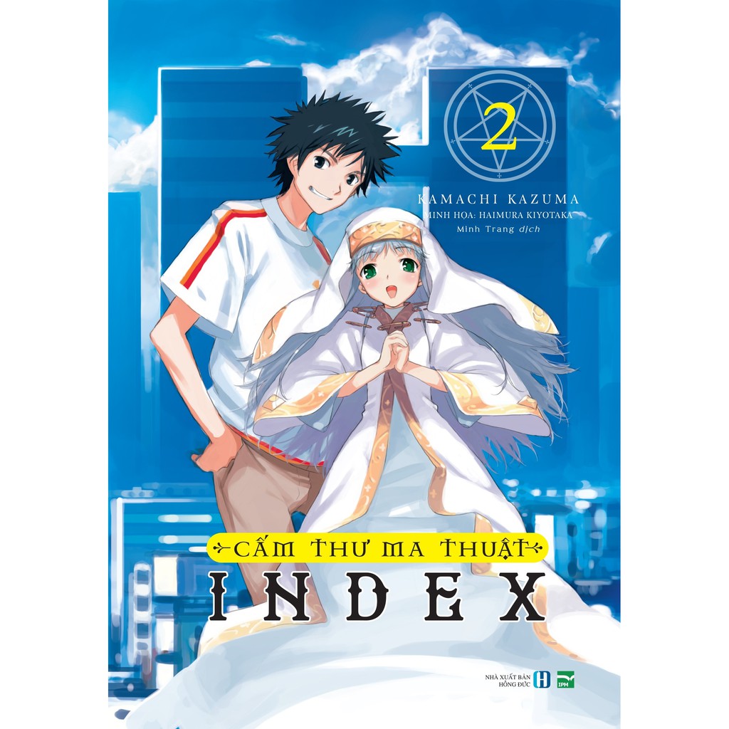 Sách Cấm thư ma thuật Index - Lẻ tập 1 - 4 - Light Novel - IPM 1 2 3 4