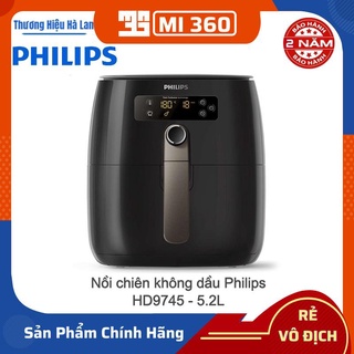Mua Nồi Chiên Không Dầu Điện Tử Philips HD9745 - 5.2L✅ Bảo Hành Chính Hãng 02 Năm