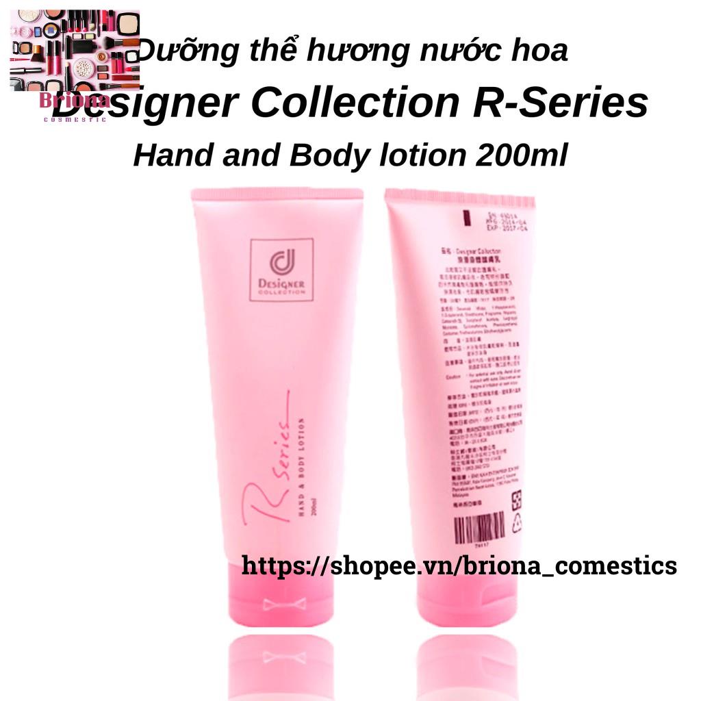 Dưỡng thể hương nước hoa Designer Collection R-Series Hand and Body lotion 200ml