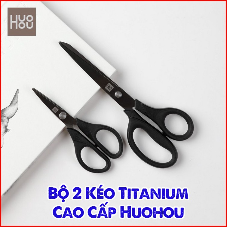 Bộ 2 Kéo Titanium Cao Cấp Huohou