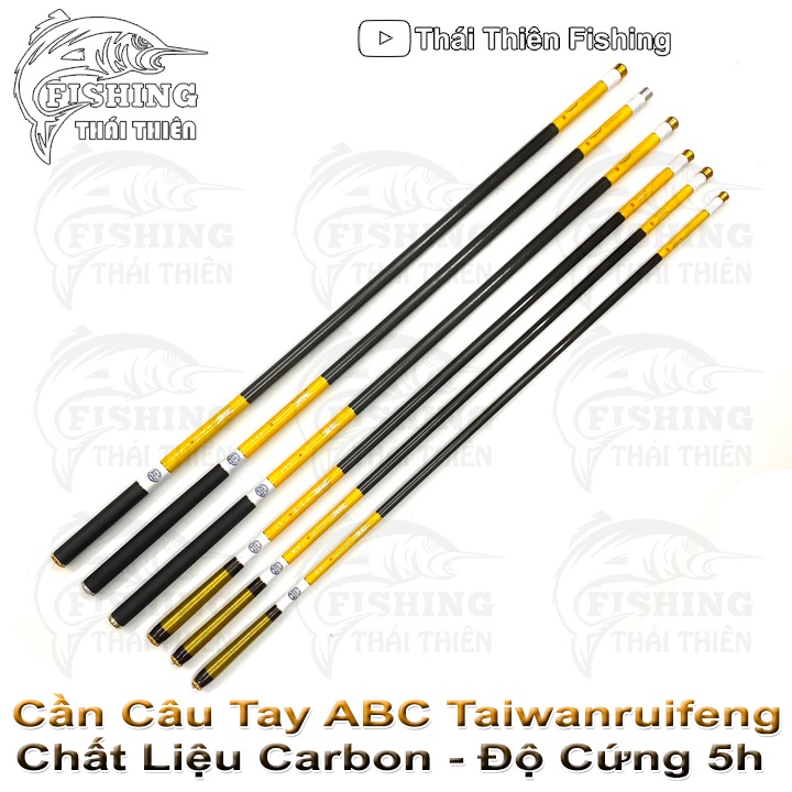 Cần Câu Tay ABC Tai Wan Rui Feng Chất Liệu Carbon Độ Cứng 5h Chuyên Dùng Câu Cá Chép, Rô Phi, Trắm, Câu Sông, Hồ Dịch Vụ