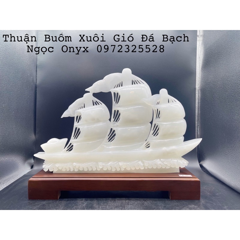 Tượng Thuận Buồm Xuôi Gió Đá Ngọc Phong Thuỷ