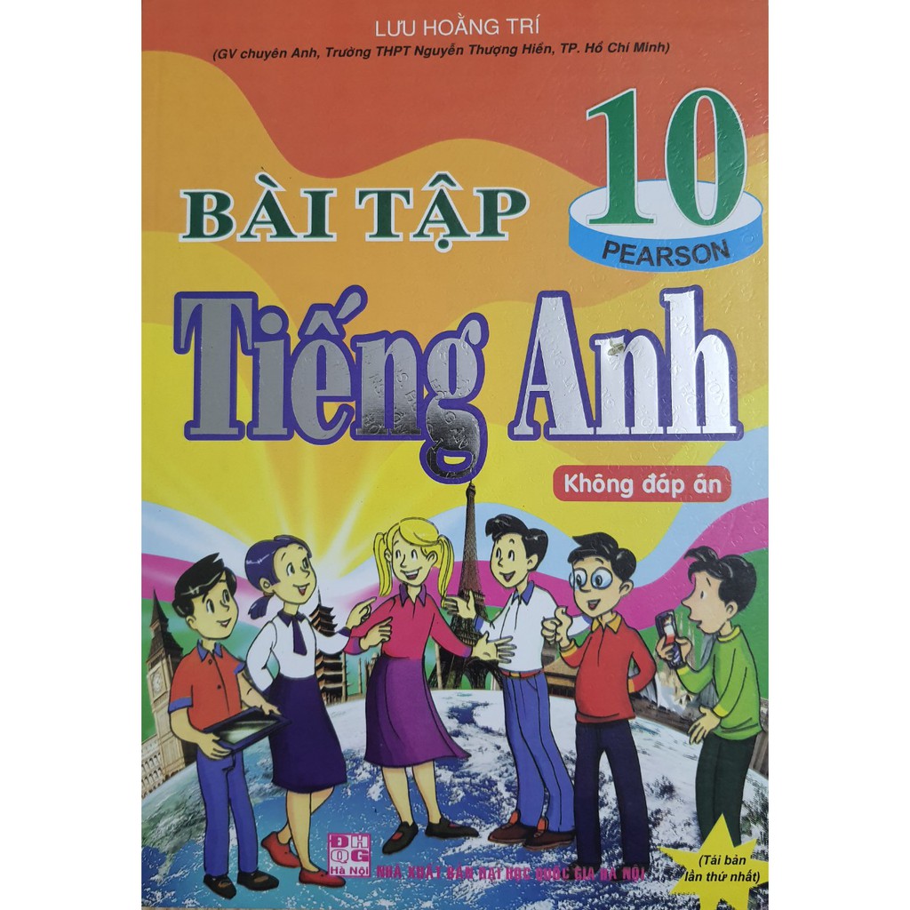 Sách - Bài tập Tiếng Anh 10 ( Không đáp án )