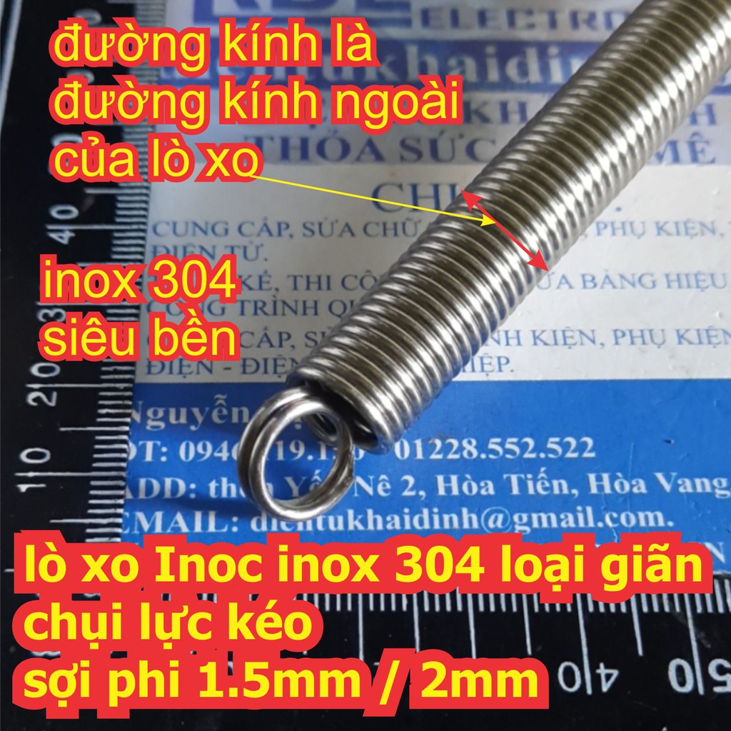 Lò xo Inoc inox 304 loại giãn chụi lực kéo sợi phi 1.5mm/2mm/2.5mm đường kính 10mm~17mm kde6525