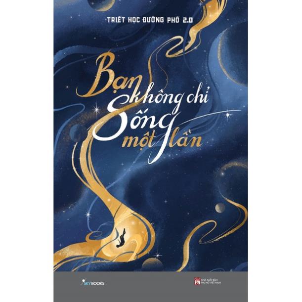 Sách - Combo 2 Cuốn: Bạn Sẽ Sống Mấy Lần? + Bạn Không Chỉ Sống Một Lần - AZVietNam