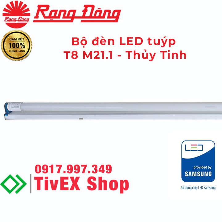 Bộ đèn LED tuýp T8 M21.1 Rạng Đông - Thủy Tinh