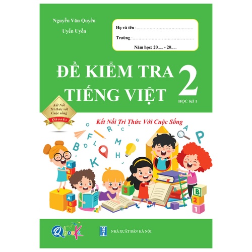 Sách - Bộ 2 quyển bài tập tuần và đề kiểm tra Tiếng Việt lớp 2 học kì 1 kết nối tri thức