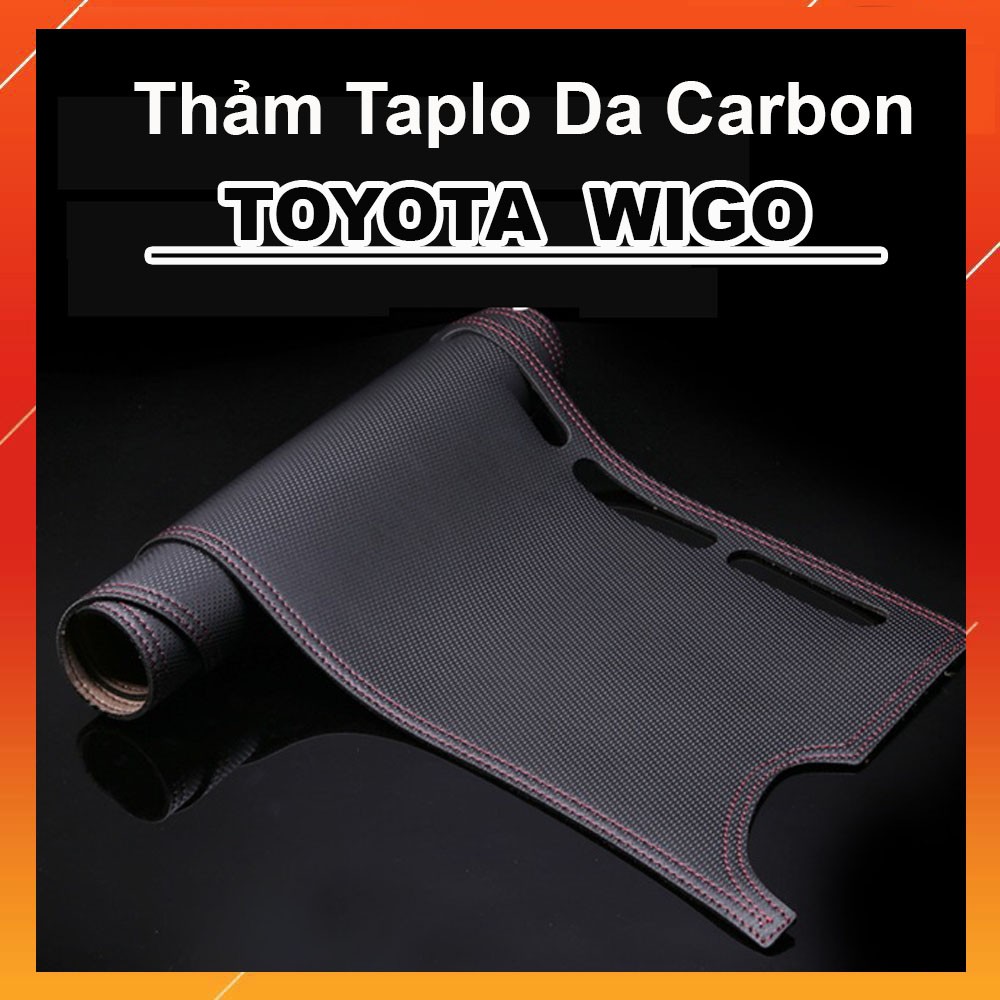 Thảm Taplo Da Vân Carbon Xe Toyota WIGO 2018 2019 2020 2021