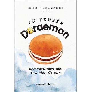 Sách AZ - Từ Truyện Doraemon Học Cách Giúp Bạn Trở Nên Tốt Hơn