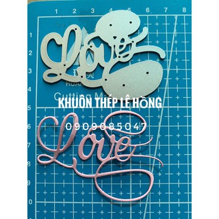 Khuôn cắt chữ Love kiểu