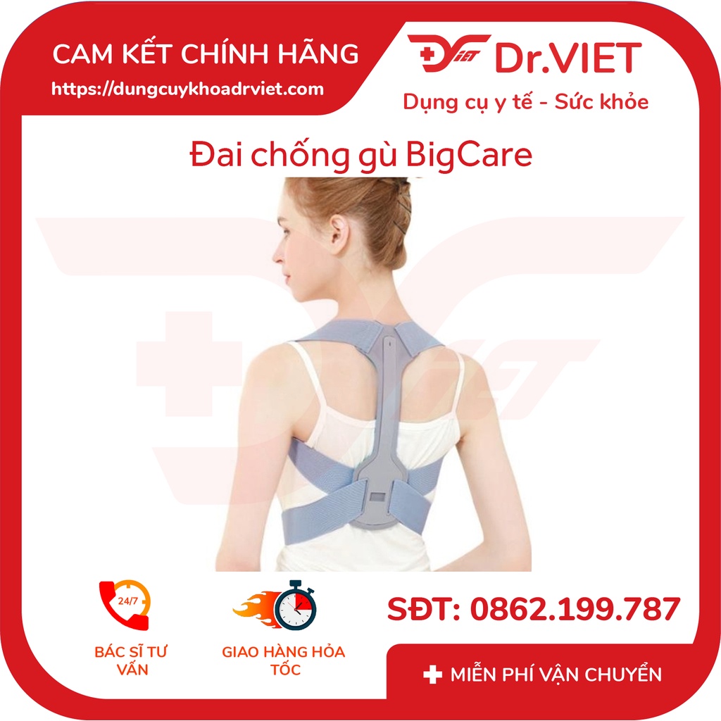 ĐAI CHỐNG GÙ BIGCARE CỐ ĐỊNH CỘT SỐNG KHỎI TƯ THẾ GÙ, GẬP LƯNG, GIẢM TRIỆU CHỨNG ĐAU LƯNG DRVIET