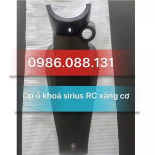 Ốp ổ khoá sirius RC xăng cơ zin chính hãng