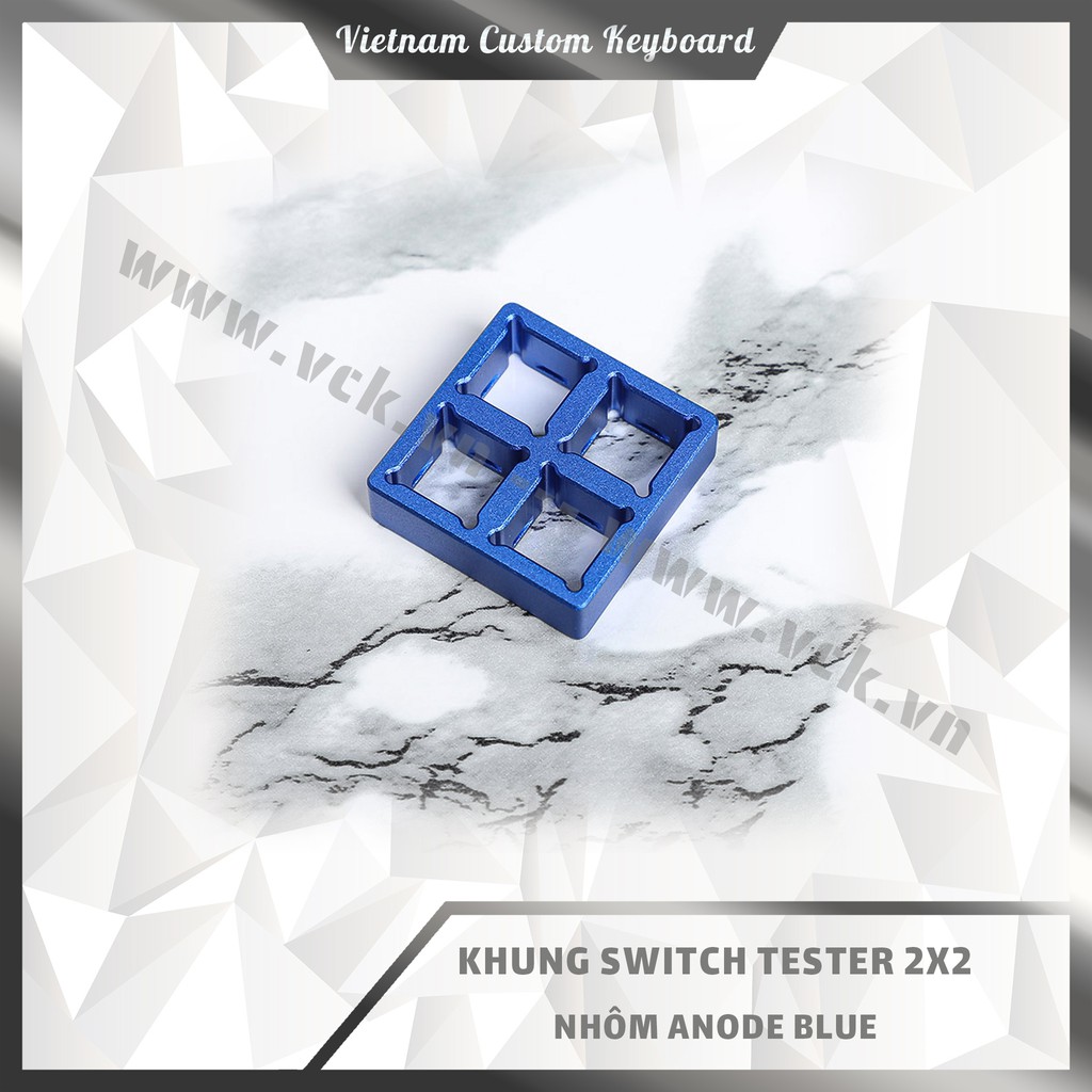 Khung Switch Tester 2x2 - Nhôm CNC - Anode Nhiều màu