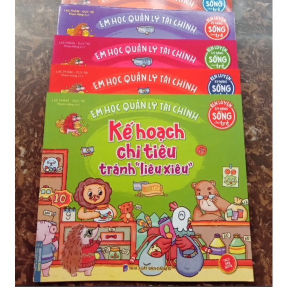 Sách - Rèn Luyện Kỹ Năng Sống Cho Trẻ - Em Học Quản Lý Tài Chính - Kế Hoạch Chi Tiêu Tránh &quot;Liêu Xiêu&quot;