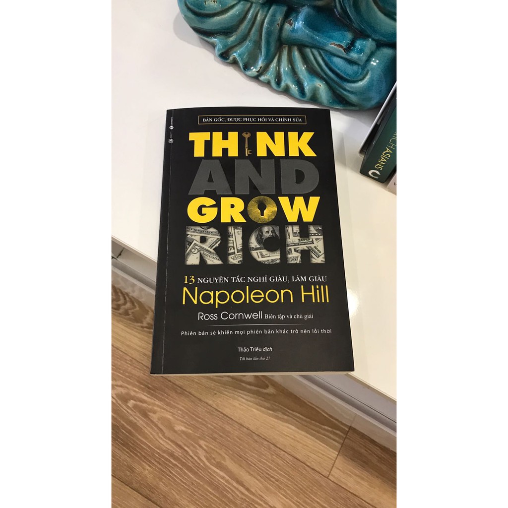 Sách 13 Nguyên Tắc Nghĩ Giàu Làm Giàu - Think And Grow Rich