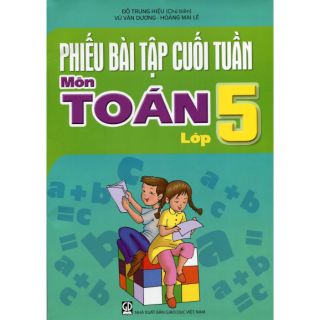 Sách - Phiếu Bài Tập Cuối Tuần Môn Toán - Lớp 2
