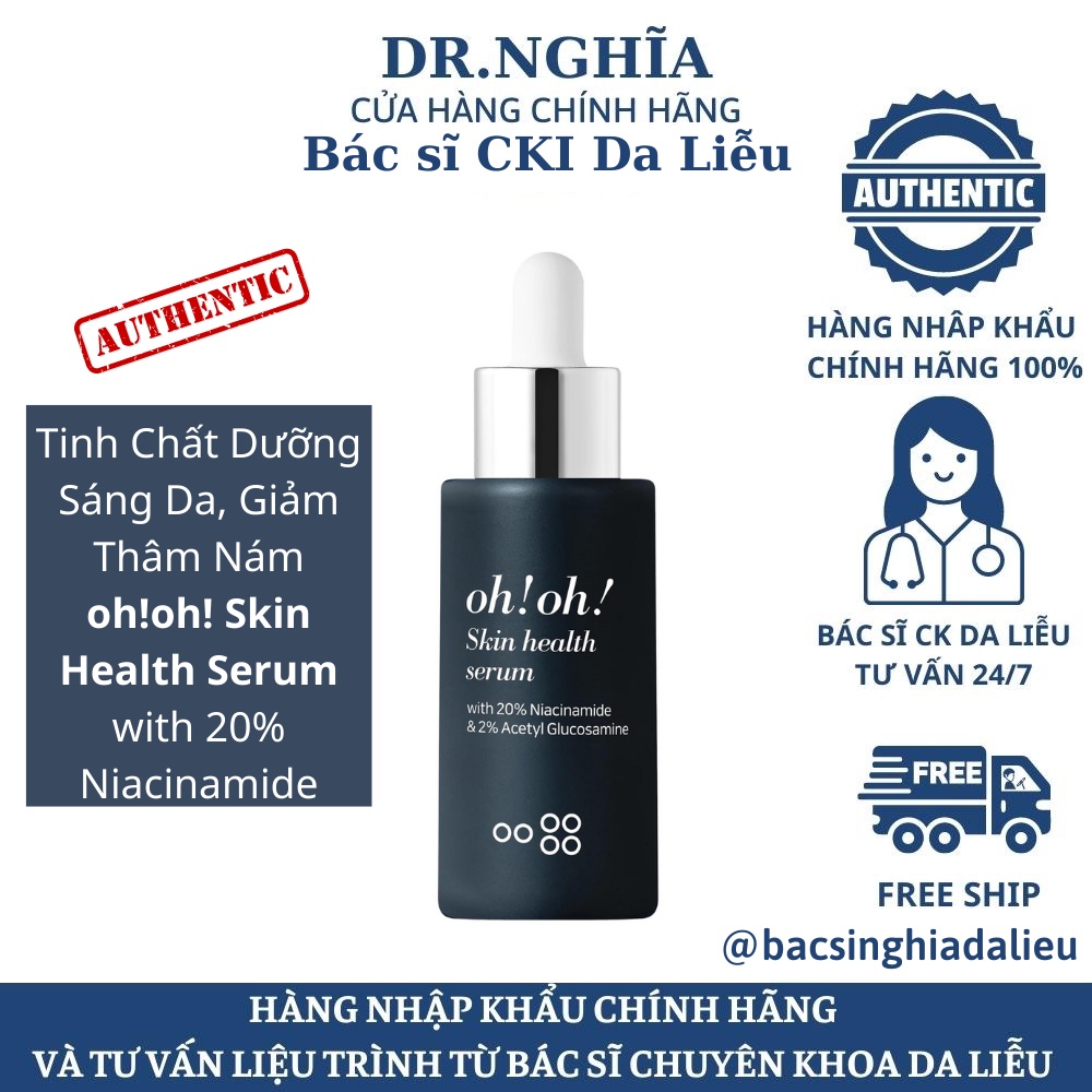 Serum sáng da OH OH Niacinamide 20% SKIN HEALTH 30ml BÁC SĨ NGHĨA