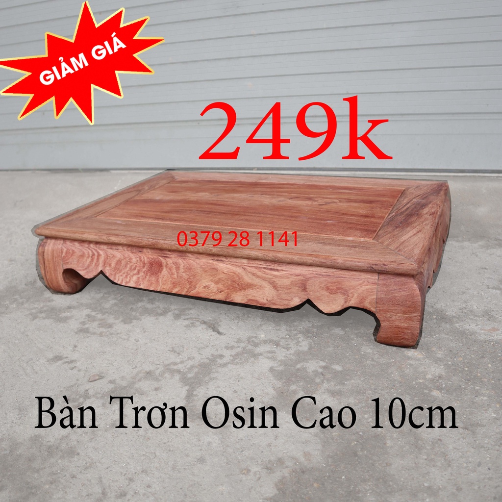 Bàn osin cỡ nhỏ kê thờ cúng trơn gỗ hương cao 10cm