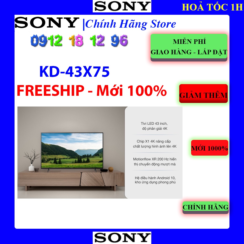 Android Tivi Sony 4K 43 inch KD43X75