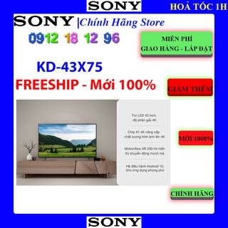 Mua Android Tivi Sony 4K 43 inch KD43X75