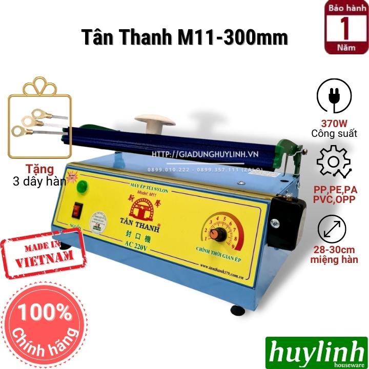 Máy hàn - ép miệng túi nhấn tay Tân Thanh M11-300mm