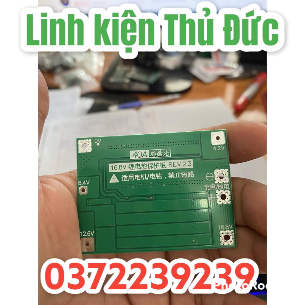 Lktd BN. Mạch 4S 14.4V - 40A Balance, sạc cân bằng và bảo vệ pin Li-ion 3.7V.