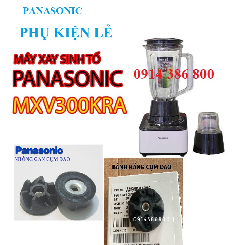 [Mã ELHA22 giảm 5% đơn 300K] Phụ kiện máy xay sinh tố panasonic MX 300KRA, MX V310