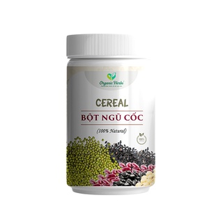 Bột Ngũ Cốc Dinh Dưỡng Giảm Cân Tăng Vòng Một Organic Herbs