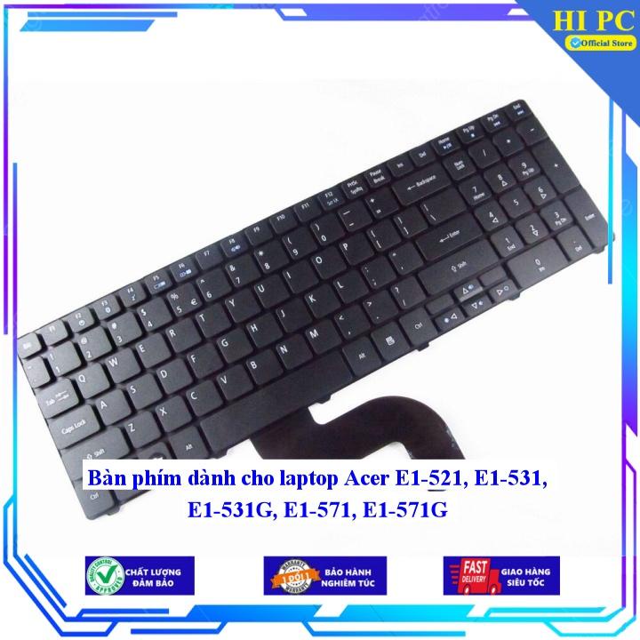 Bàn phím Acer Aspire E1-521 E1-531 E1-531G E1-571 E1-571G