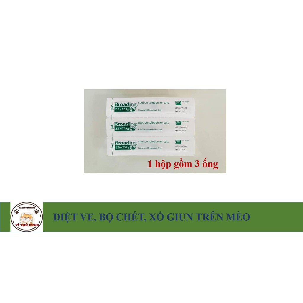BROADLINE nhỏ gáy phòng trị nội ngoại ký sinh trùng trên mèo từ 2,5-7,5kg