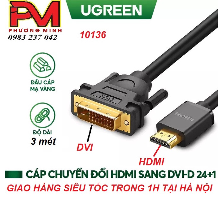 Cáp chuyển HDMI to DVI 24+1 dài 3m HD106 chính hãng Ugreen 10136 Cao cấp