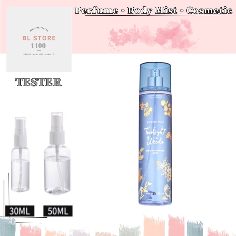 [BL] Xịt Thơm Toàn Thân Lưu Hương Mịn Da Bath &amp; Body Works - Twilight Woods ( Mẫu dùng thử 10ml/30ml/50ml)