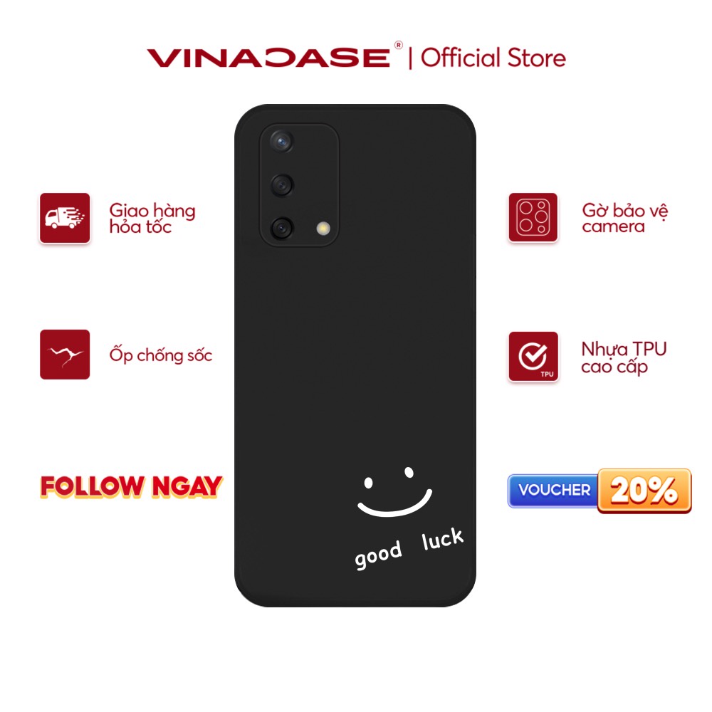 Ốp lưng Vina Case OPPO A1K/A3S/A54/A94/F9/ ....dẻo cạnh vuông bảo vệ camera hình Good Luck