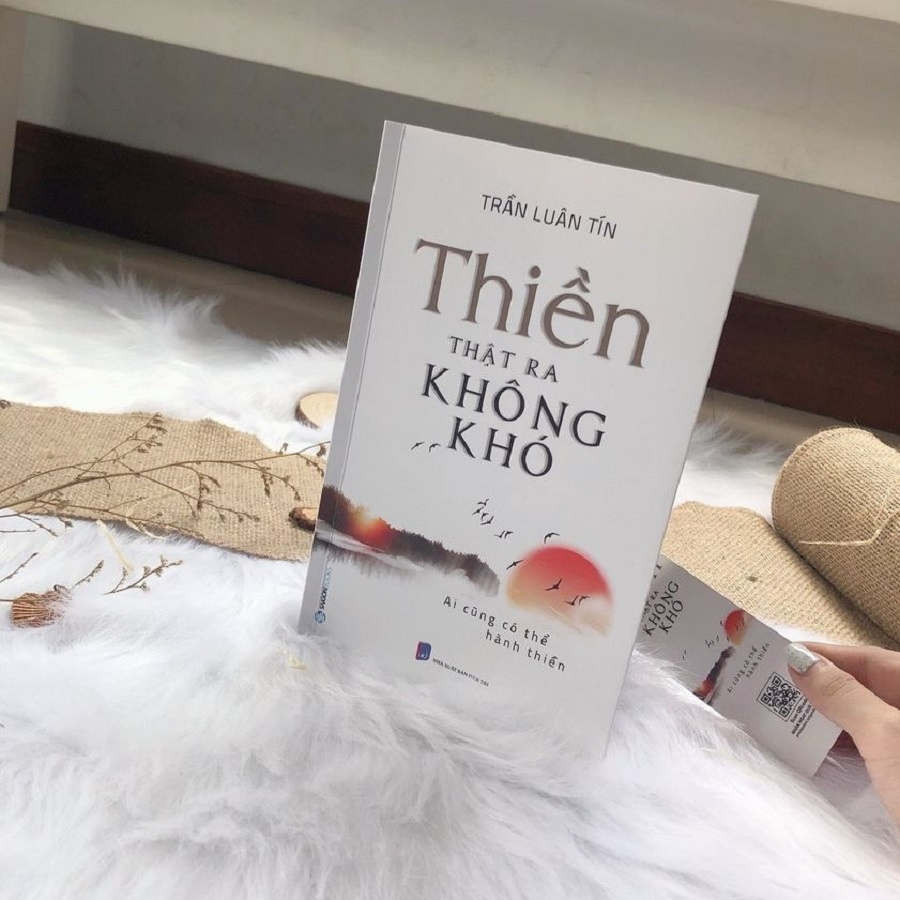 SÁCH: Thiền thật ra không khó - Tác giả: Trần Luân Tín