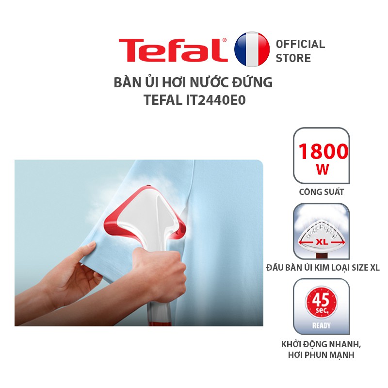 Bàn ủi hơi nước đứng Tefal IT2440E0