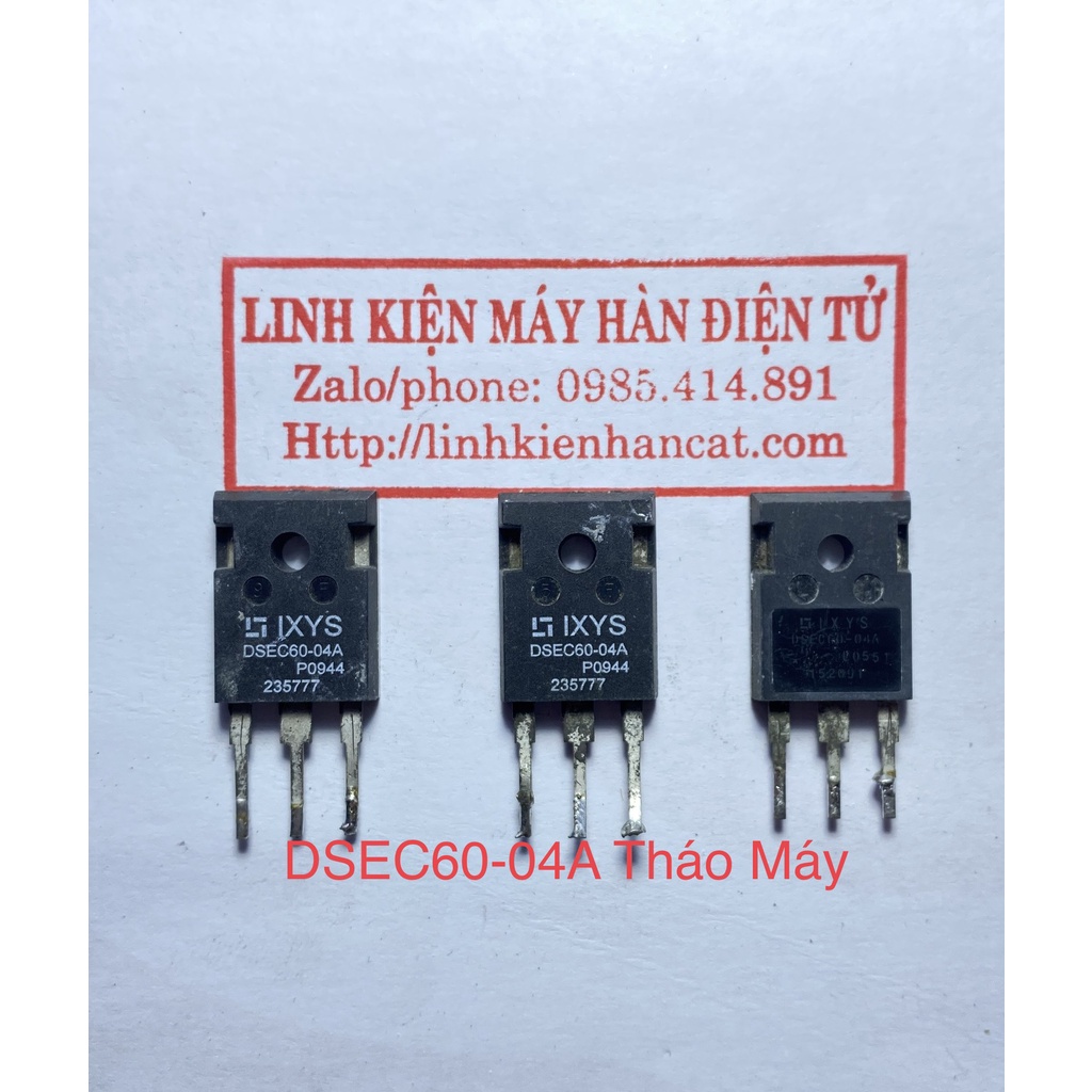 Diot Ra Hàn DSEC60-04A ( 60A 400V ) Tháo Máy