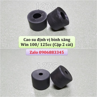 Cao su định vị bình xăng win 100/ 125cc