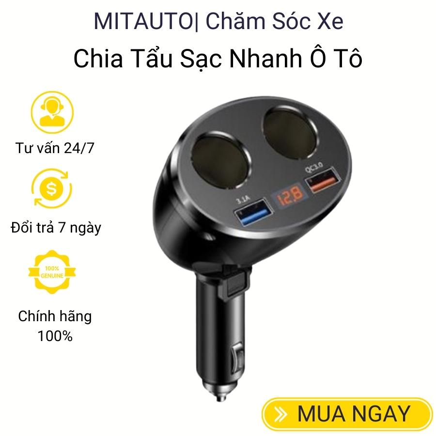 Chia tẩu sạc ô tô sạc nhanh QC 3.0 chia 2 cổng tẩu 2 cổng usb cao cấp Mitauto