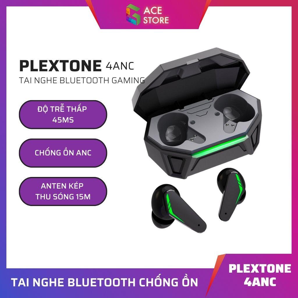 Plextone 4ANC | Tai Nghe Bluetooth True Wireless Gaming Chống Ồn - Gace Store