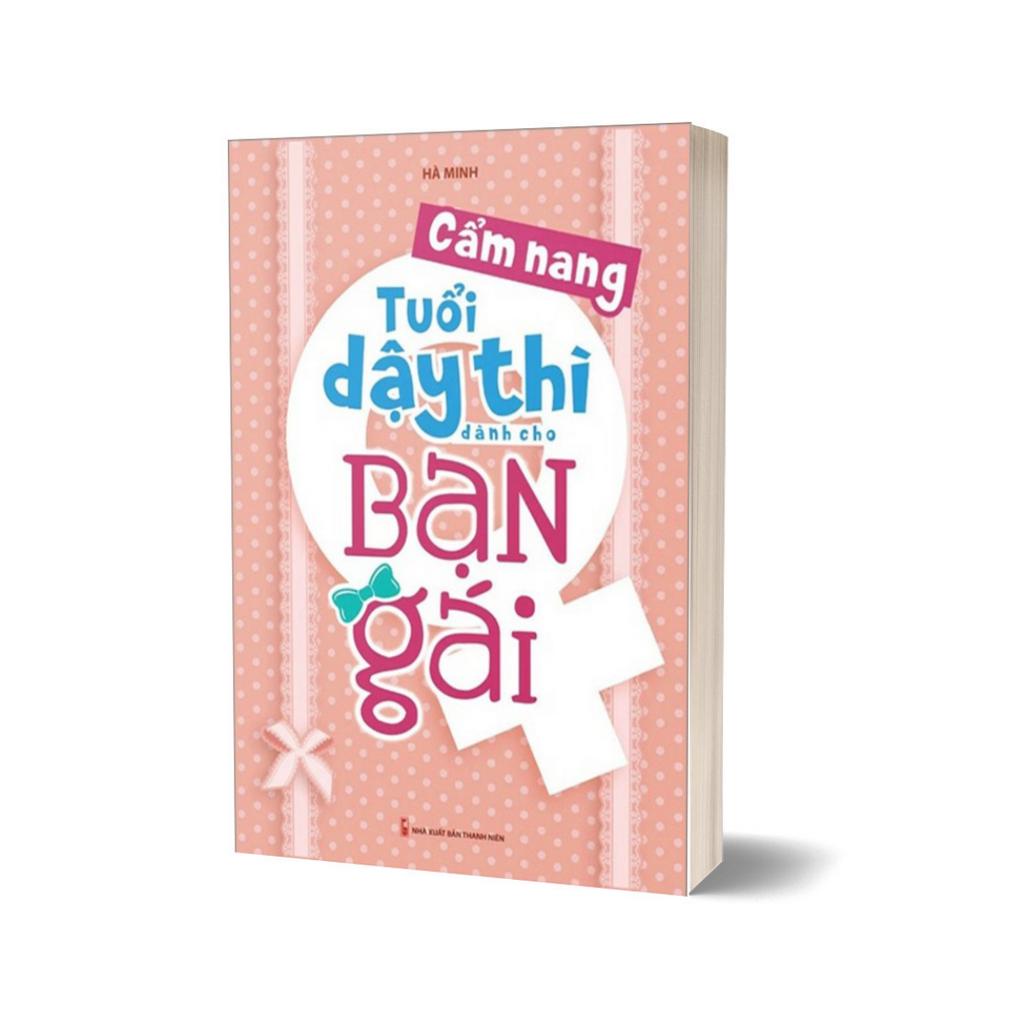 Sách - Cẩm Nang Tuổi Dậy Thì Dành Cho Bạn Gái